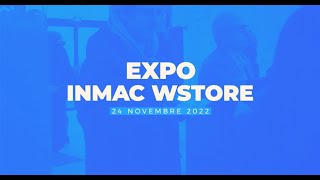 Retour en images sur lExpo inmac wstore 2022 [upl. by Amle]