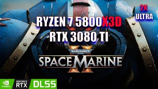 Warhammer 40000 Space Marine 2  Ryzen 7 5800x3d  RTX 3080 TI  ULTRA 2K [upl. by Rehptosirhc931]