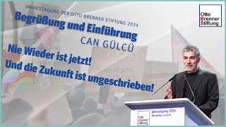 Can Gülcü NieWiederIstJetzt  Und die Zukunft ist ungeschrieben [upl. by Nonnair]