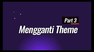 Mengganti Theme Wordpress [upl. by Byler890]