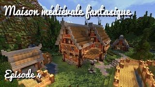 Construire une maison médiévale fantastique  Ep04 Intérieur  FIN [upl. by Zetneuq840]