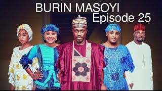 BURIN MASOYI episode 25 Original [upl. by Eessej468]