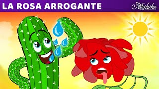 La Rosa Arrogante  Storie Per Bambini Cartoni Animati I Fiabe e Favole Per Bambini [upl. by Ready]