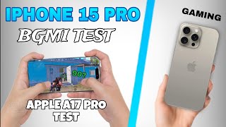 iphone 15 pro  BGMI test with Heating amp battery Drain  A17 Pro Chip [upl. by Primrose966]