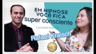 PRA QUE SERVE HIPNOTERAPIA MITOS DA HIPNOSE feat RAFAEL KRAISCH [upl. by Azer565]