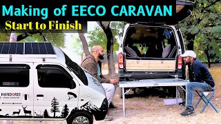 Maruti EECO converted to budget Caravan  Start to Finish [upl. by Zednanreh]