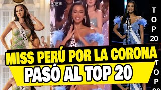 MISS UNIVERSO MISS PERÚ CAMILA ESCRIBENS PASÓ AL TOP 20 ¡RUMBO A LA CORONA [upl. by Chauncey]