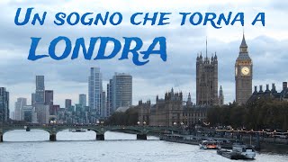 Un sogno che torna a Londra  2023 [upl. by Adilen882]