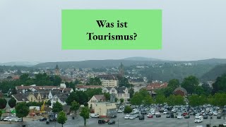 Was ist TOURISMUS [upl. by Isabea]