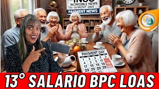 ✔️ OFICIAL 13° SALÁRIO BPC LOAS [upl. by Shinberg]