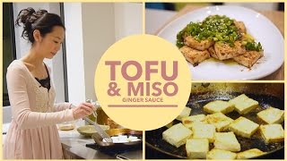 Asian Pan Fried Tofu recipe  with Miso Ginger sauce [upl. by Enirolf]