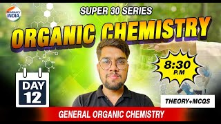 SUPER 30  GENERAL ORGANIC CHEMISTRY  MISSION GPAT 2024  DAY 12  THEOY  MCQs [upl. by Peppel]