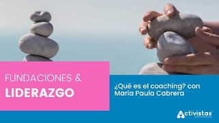 ¿Qué es el coaching  María Paula Cabrera [upl. by Aekin]