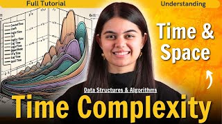 Time amp Space Complexity  DSA Series by Shradha Maam [upl. by Ahsocin]