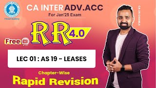 🚀01 AS 19  Leases  Adv Accounts Revision  CA Inter RR 40  Jan25  CA Jai Chawla [upl. by Henriette739]