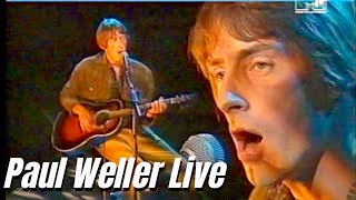 Paul Weller  Foot of the mountain  Live London 1993 HD [upl. by Asirb908]