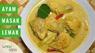 AYAM MASAK LEMAK CILI API [upl. by Stichter]