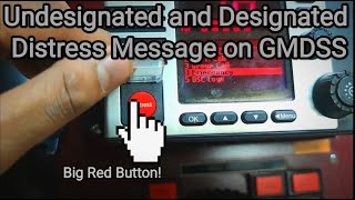 How to send an Undesignated and Designated Distress message on GMDSS  DonVoyage SeaVlog 004 [upl. by Noired]