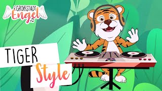 Tiger Style  Kinderlieder zum Tanzen  Bewegungslieder  Cartoon Video  GroßstadtEngel [upl. by Silloh]