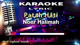 Patah Hati Karaoke Tanpa Vokal [upl. by Notpmah]