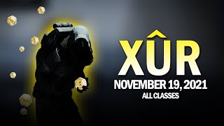 Xur Location Exotics amp Legendary Items All Classes 111921  November 19 2021 Destiny 2 [upl. by Claudian]