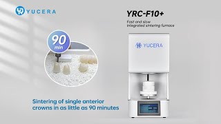 🔥Introducing the Yucera F10 Fast amp Slow Integrated Sintering Furnace [upl. by Lalib307]