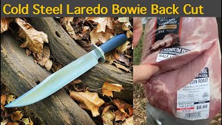 Cold Steel Laredo Back Cut Meat Cut Test [upl. by Lala]