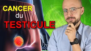 Cancer du TESTICULE  ce qu’il faut savoir [upl. by Tumer]