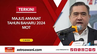 LANGSUNG Majlis Amanat Tahun Baharu 2024 MOT  12 Jan 2024 [upl. by Kcirtap]