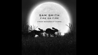 Fire on Fire  Sam Smith LYRICS SPED UP [upl. by Inahs609]