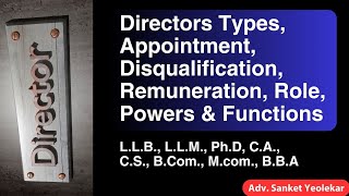 Director types appointment eligibility disqualification remuneration rule and power functions [upl. by Rika237]