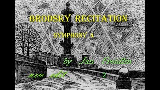 Jan Freidlin BRODSKY RECITATION  symphony 4 new edit [upl. by Eniroc]