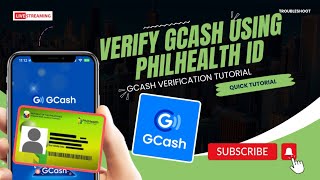 HOW TO VERIFY GCASH USING PHILHEALTH ID 2023  STEP BY STEP TUTORIAL  TROUBLESHOOT [upl. by Uzzial]