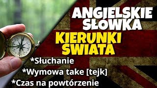 Kierunki świata po angielsku  nauka angielskiego dla początkujących [upl. by Rozalie925]