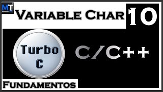 La Variable Char en CC Curso de Turbo C 1042 [upl. by Adanar]