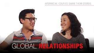 GLOBAL RELATIONSHIPS Intercultural couples talk about dating [upl. by Ulrike]