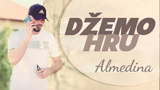 Dzemo Hru  Almedina Audio 2022 [upl. by Petronia]