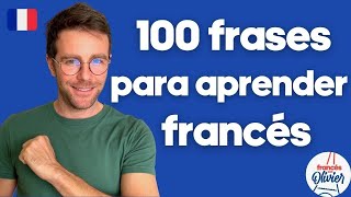 Inicia tu Aventura en Francés Las 100 Mejores Frases para Empezar [upl. by Einor720]