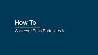 How To Wire Your Push Button Lock on your Murphy Door® [upl. by Cung]