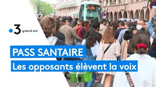 Pass sanitaire  en Alsace les opposants élèvent la voix [upl. by Aredna]