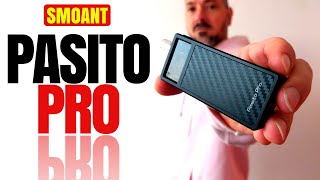 Torna Smoant con la nuova Pasito PRO [upl. by Bloch894]