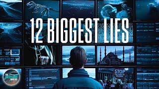 The 12 Biggest Lies  Exposing The Truth  Full Conspiracy Documentary  TUU [upl. by Auof]