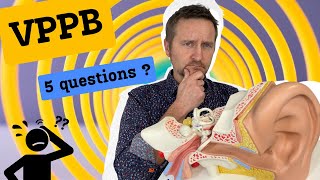 VPPB en 5 questions [upl. by Tersina678]