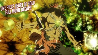 Onepiece Heart of Gold  Full Movie Recap  Pure Gold In A Lost Island Located in A Fish Stomach [upl. by Shaughn885]