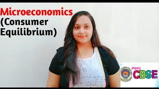 Consumer EquilibriumMicroeconomics [upl. by Karlotta669]