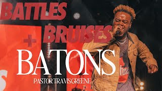 Battles Bruises amp Batons  Pastor Travis Greene  Forward City Church [upl. by Nyrroc]