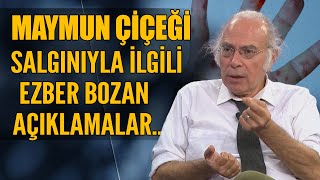 Maymun Çiçeği salgını tehlikeli mi Bulaşıcı özelliği var mı Yavuz Dizdar açıkladı [upl. by Hibbitts]