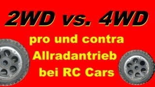 2WD vs 4WD  4x4  Allrad oder Heckantrieb  Vor und Nachteile  Darconizer RC [upl. by Onek452]