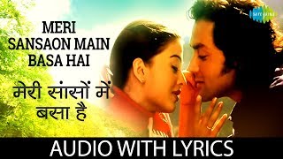 Meri Sanson Mein with lyrics  मेरी सांसों में के बोल  Udit Narayan  Aur Pyar Ho Gaya  HD Song [upl. by Magavern882]