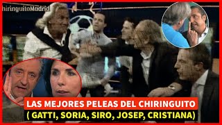 🔥 Las MEJORES PELEAS del CHIRINGUITO 🥵 LOCO GATTI CRISTOBAL SORIA PEDREROL y SIRO LÓPEZ 😭 [upl. by Treulich953]